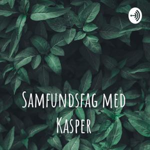 Samfundsfag med Kasper by Kasper Schou