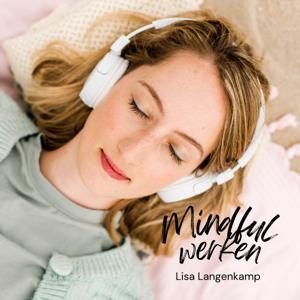 Mindful werken by Lisa Langenkamp