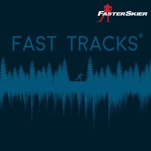Fast Tracks by FasterSkier