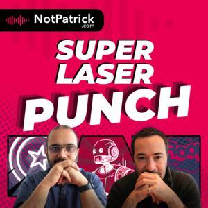 Super Laser Punch - Marvel et plus ! by NotPatrick