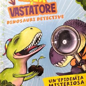 Arex&Vastatore - Dinosauri Detective by Fabiolino.