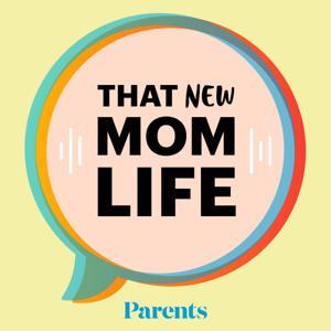 That New Mom Life by Parents Magazine
