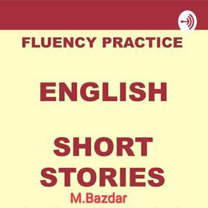 English Stories by Mohammad bazdar