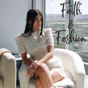 Faith & Fashion by Katherina Sherman