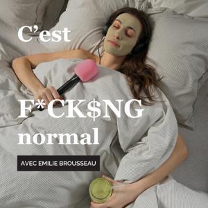 C'est F*ck$ng Normal by Emilie Brousseau