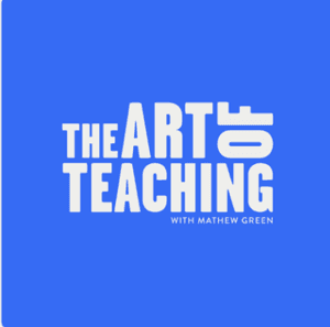 The Art of Teaching by Mathew Green