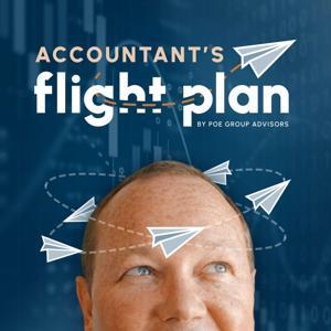Accountant's Flight Plan by Brannon Poe; Poe Group Advisors