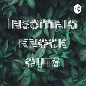 Insomnia knock outs by Game