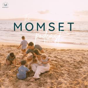 The Momset Podcast by Tessa Romero