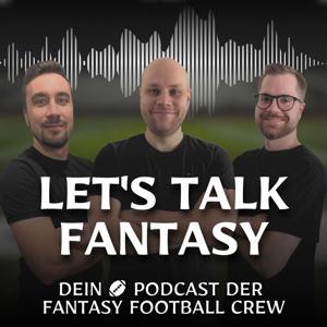 Let's Talk Fantasy by Fantasy Football Crew