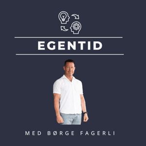Egentid med Børge Fagerli by Børge Fagerli