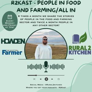 R2Kast - People in Food and Farming/All In by Wallace Currie