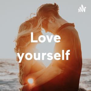 Love yourself by Peace
