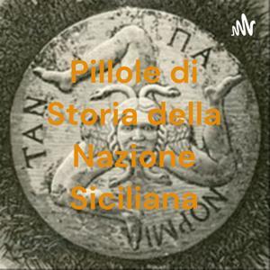 Pillole di Storia della Nazione Siciliana by Giovanni Graceffa