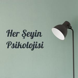 Her Şeyin Psikolojisi by Klinik Psikolog Cevdet Acarsoy