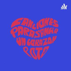 Canciones para sanar un corazón roto by Ale