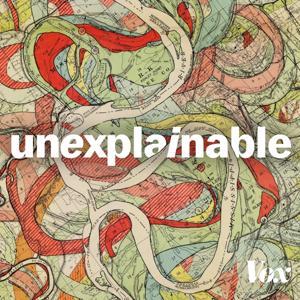 Unexplainable by Vox