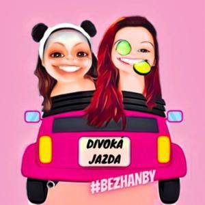 Divoká jazda #bezhanby by Divoká Jazda #bezhanby