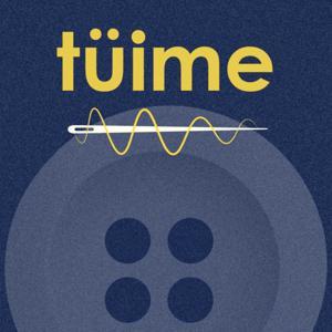 Tuime by Tuime Podcast