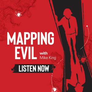 Mapping Evil with Mike King by BGT Productions