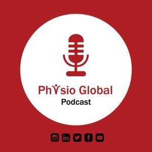 Physio Global Podcast by Physio Global