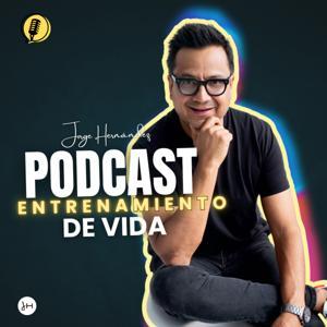 ENTRENAMIENTO DE VIDA by JORGE HERNANDEZ