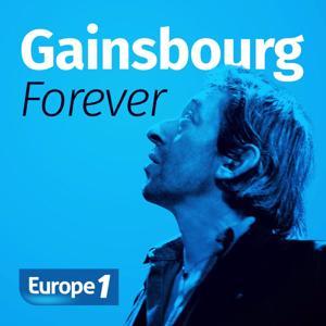 Gainsbourg Forever by Europe 1
