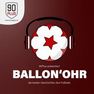 90Plus präsentiert: Ballon'Ohr by © 2025 podcastbu.de
