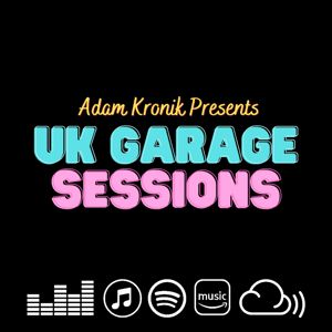 UK Garage Sessions by UK Garage Sessions