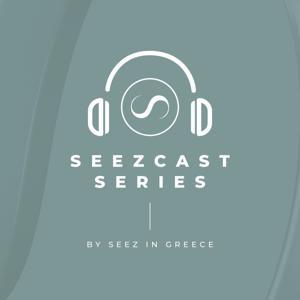Seez Podcast by Seez in Greece