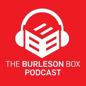 The Burleson Box: A Podcast from Dustin Burleson, DDS, MBA by Dustin Burleson DDS MBA