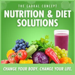 Nutrition  Diet Solutions by Dr. Stephen Cabral