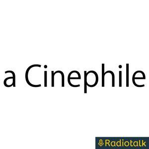 ミニシアター系映画番組 -a Cinephile- by CHIE