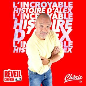 L'incroyable histoire d'Alex by Cherie FM France