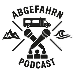 Abgefahrn-Podcast - Wohnmobile, Camping, Reisen by Axel Schemberg, Jan Garbe-Immel, Thomas Müller