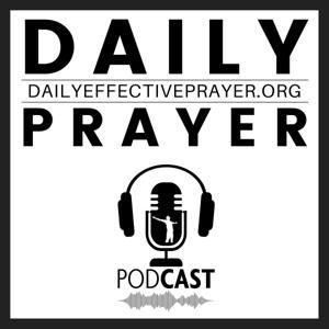 Daily Effective Prayer™ by Daniel - Prayer Warrior