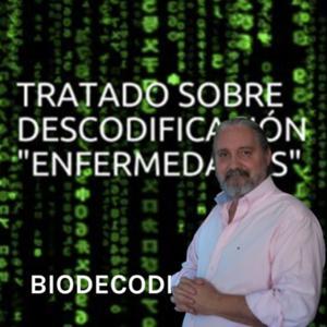BIODESCODIFICACIÓN O BIODECUÁNTICA - TRATADO SOBRE DECODIFICACIÓN DE ENFERMEDADES - JORGE WILCKE by BIOCUÁNTICA DE JORGE WILCKE (+59895006391)