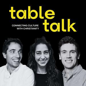 Table Talk by Emma Scrivener, Jack Timpany & Graeme Johnstone