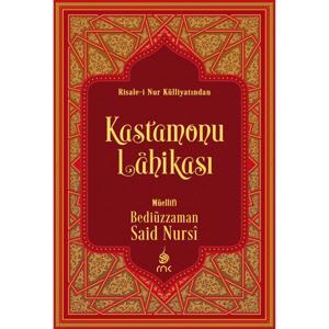 Kastamonu Lahikası - Risale-i Nur by Bedîüzzaman Said Nursî
