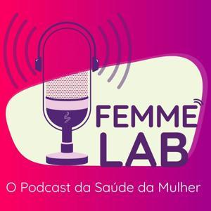 FemmeLab by FEMME - Laboratório da Mulher