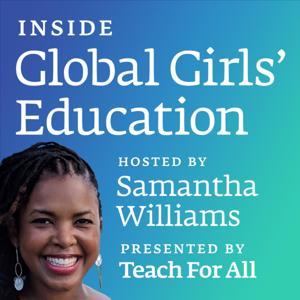 Inside Global Girls' Education by Teach For All