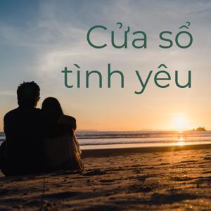 Cửa sổ tình yêu by Nguyen Dien