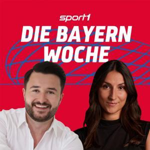 Die Bayern-Woche. Mit Stefan Kumberger und Madeleine Etti | FC Bayern-Podcast by Stefan Kumberger und Madeleine Etti