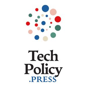 The Tech Policy Press Podcast by Tech Policy Press