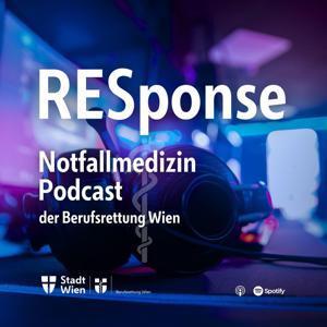 RESponse Notfallmedizin Podcast by Berufsrettung Wien