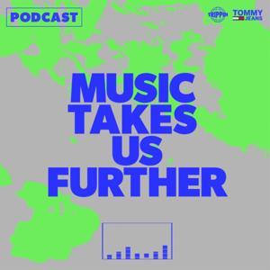 Music Takes Us Further by Trippin