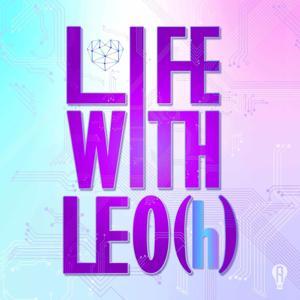 Life With LEO(h) by Atypical Artists