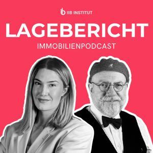 Lagebericht – der Immobilienpodcast by IIB Institut