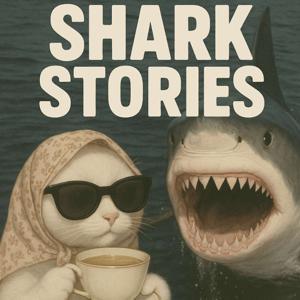 Shark Stories by Madison Stewart