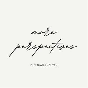 More Perspectives by Duy Thanh Nguyen
